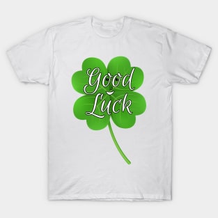 Good Luck wish clover with four leaves T-Shirt